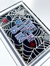 Load image into Gallery viewer, "The Witch Is IN" 11x7" tray