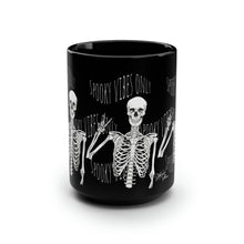 Load image into Gallery viewer, &quot;Spooky Vibes Only&quot; Mug, 15oz